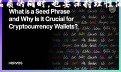   如何购买正品B特派钱包：最全攻略与购买渠道