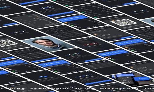 : Cost-saving Strategies Using Blockchain Technology